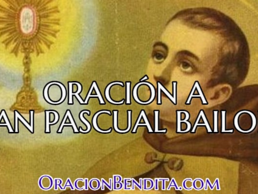 La poderosa oración a San Pascual Bailón para peticiones desesperadas: encuentra esperanza y solución