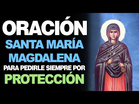 La poderosa oración a Santa María Magdalena para superar los casos más difíciles