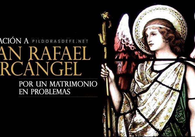 Oración a San Rafael Arcángel por la restauración y protección de la familia